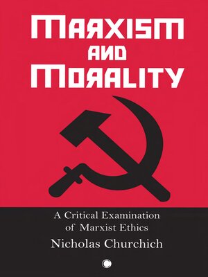 cover image of Marxism and Morality